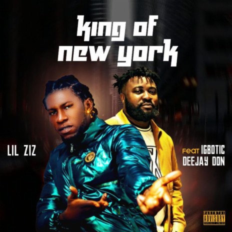 King of New York ft. Igbotic Deejay Don | Boomplay Music