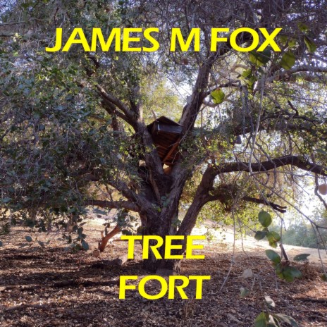 Tree Fort | Boomplay Music