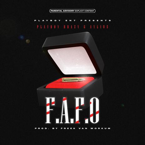 F.A.F.O ft. Aylius | Boomplay Music