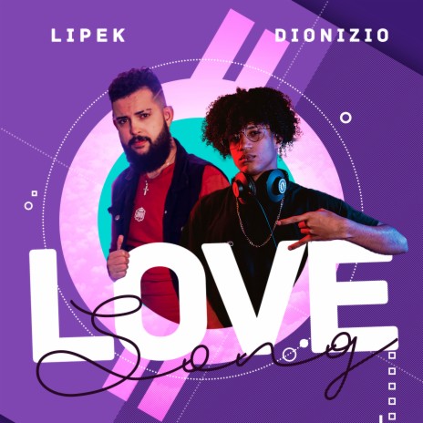 Love Song ft. Dionizio | Boomplay Music