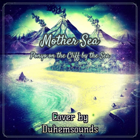 Mother Sea (From Ponyo on the Cliff by the Sea) (Cover) | Boomplay Music