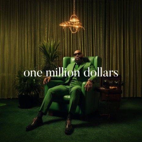 One Million Dollars | Boomplay Music