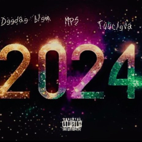 2024 ft. TuuCleva & Mp5