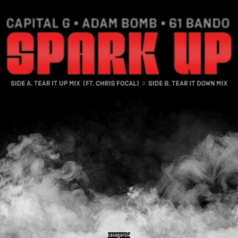 Spark Up (Tear It Up Mix) ft. Chris Focal