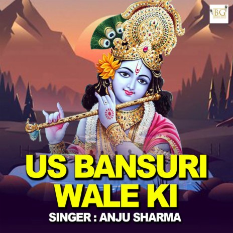 Us Bansuri Wale Ki | Boomplay Music