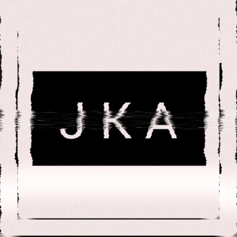 Jka | Boomplay Music