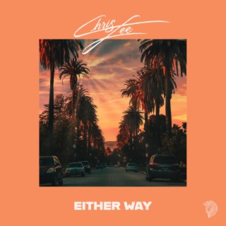 Either Way lyrics | Boomplay Music