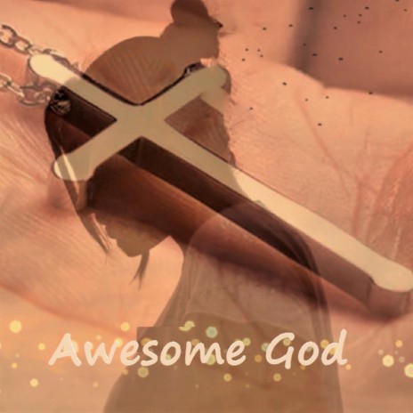 Awesome God ft. Jyoshma D'souza | Boomplay Music