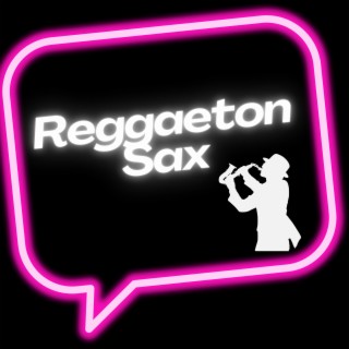 Reggaeton Sax