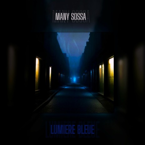 Lumiere bleue | Boomplay Music