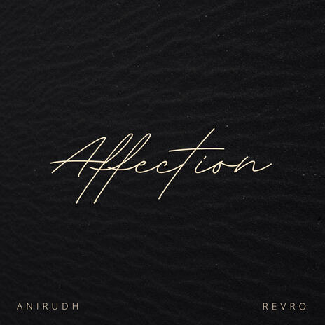 Affection ft. Revro | Boomplay Music