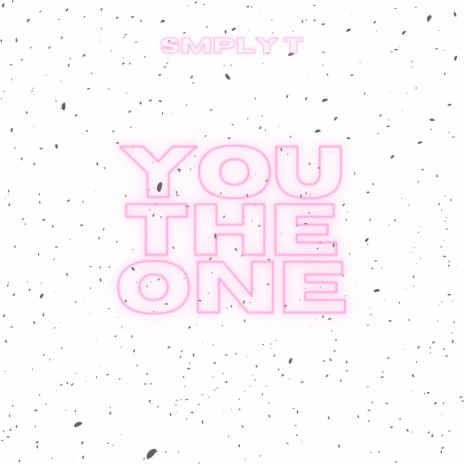 You the One | Boomplay Music