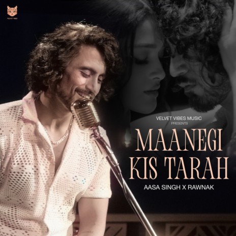 Maanegi Kis Tarah ft. RAWNAK | Boomplay Music