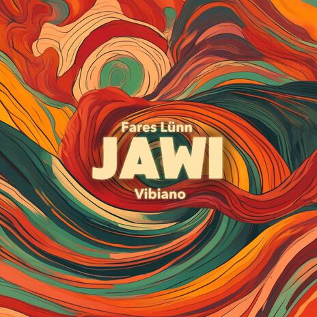 Jawi ft. VIBIANO | Boomplay Music