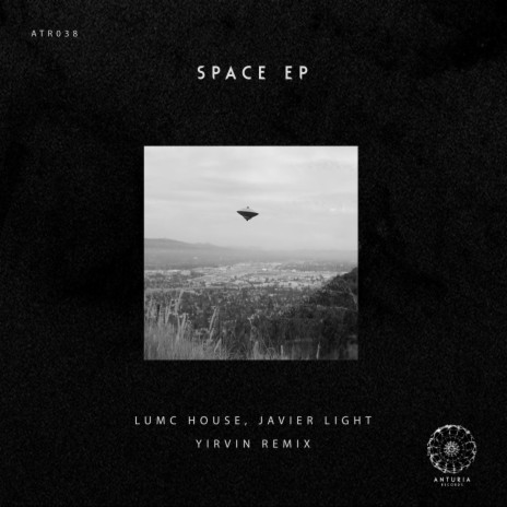 Space (Original Mix) ft. Javier Light | Boomplay Music