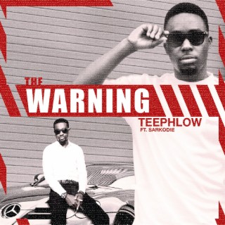 The Warning (feat. Sarkodie)