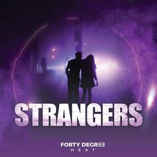 Strangers