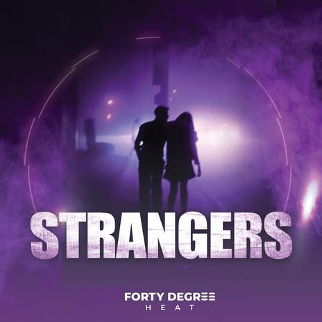 Strangers | Boomplay Music