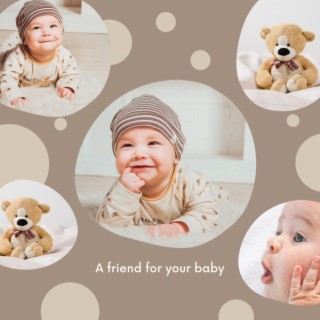 A friend for your baby