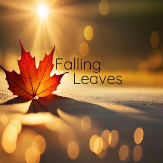 Falling Leaves