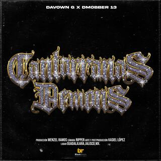 Cantarranas Demons ft. Dmobber13 lyrics | Boomplay Music