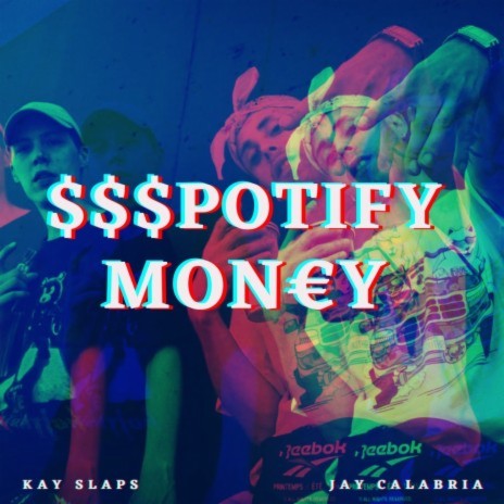 $$$Potify Mon€Y ft. jay calabria | Boomplay Music