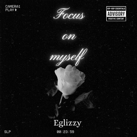 Focus On Myself | Boomplay Music