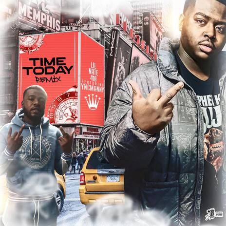 Time Today Freestyle ft. Ync Manny | Boomplay Music