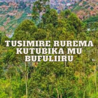 Tusimire Rurema Kutubika mu Bufuliiru