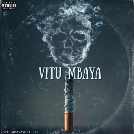 VITU MBAYA ft. CHINCHILLA | Boomplay Music