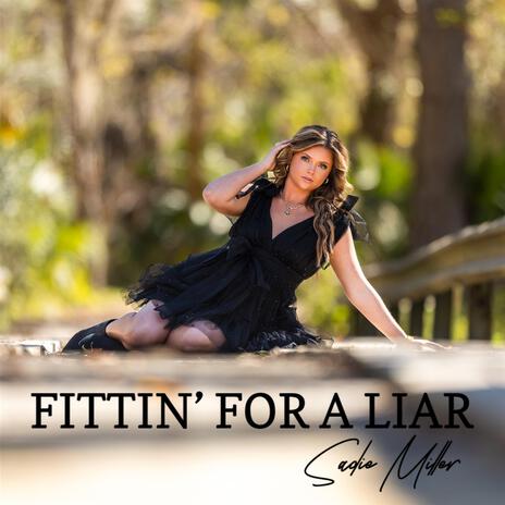 Fittin' For A Liar | Boomplay Music