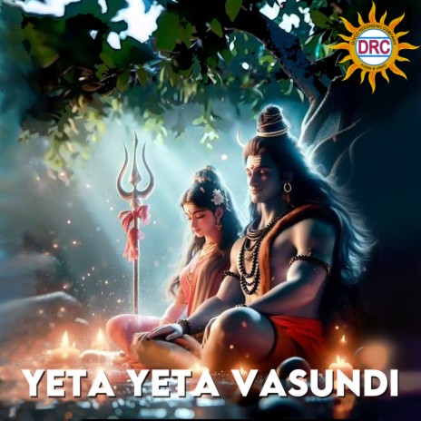 Yeta Yeta Vasundi | Boomplay Music