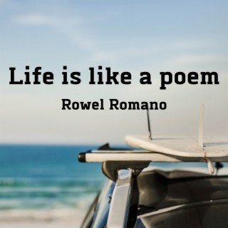 Life is like a poem