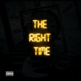 The Right Time