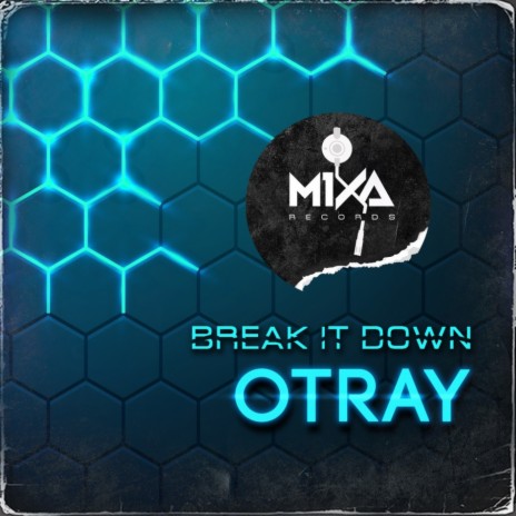 Break It Down | Boomplay Music