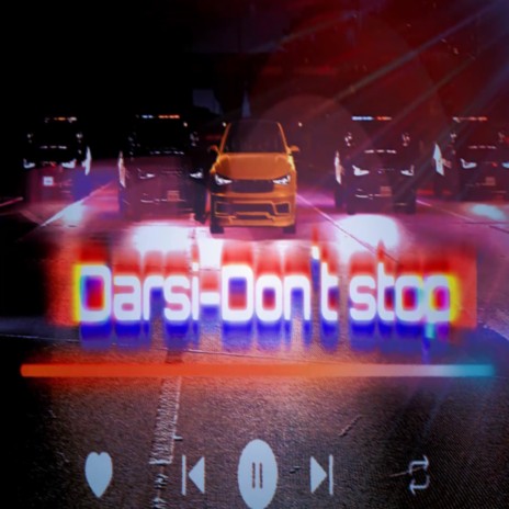 Don`t Stop | Boomplay Music