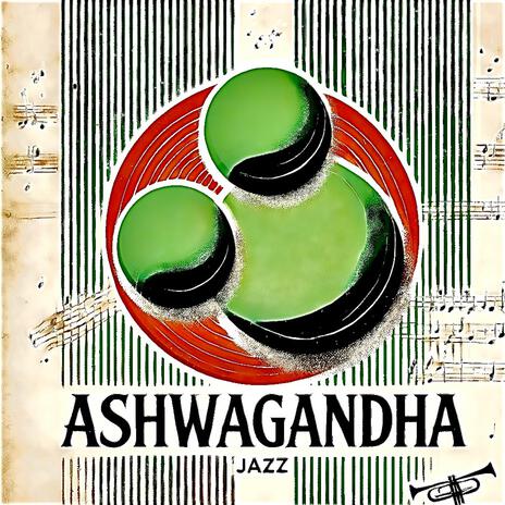 Ashwagandha | Boomplay Music