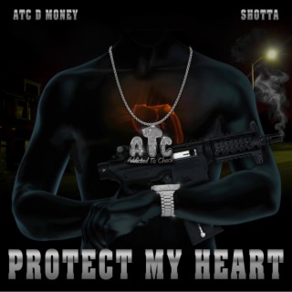 Protect My Heart