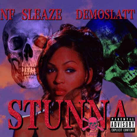 STUNNA ft. DEMOSLATT