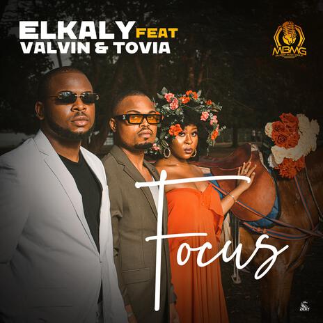 Focus ft. Valvin & Tovia | Boomplay Music