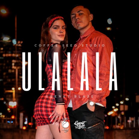 Ulalala | Boomplay Music