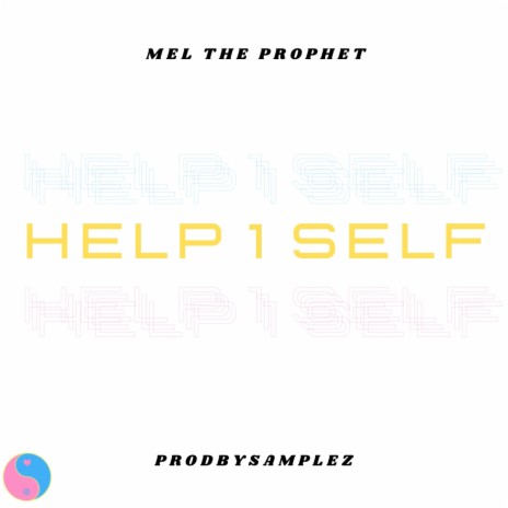 HELP 1 SELF | Boomplay Music