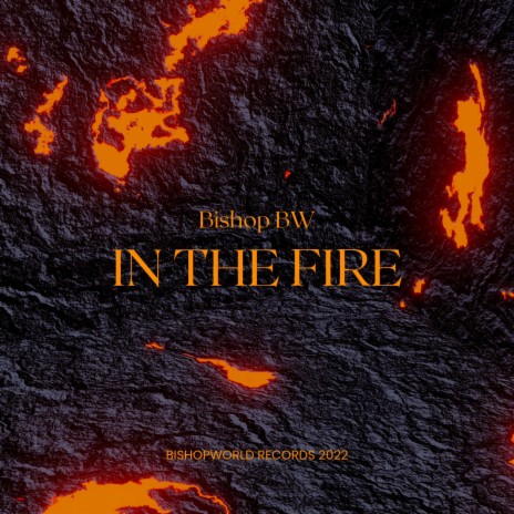 In The Fire | Boomplay Music