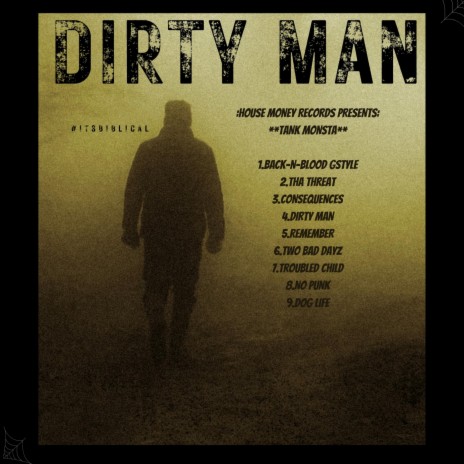 DIRTY MAN | Boomplay Music