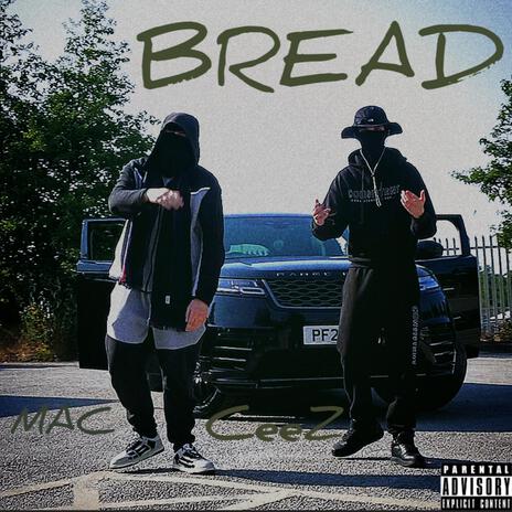 BREAD ft. Mac.ch17 | Boomplay Music