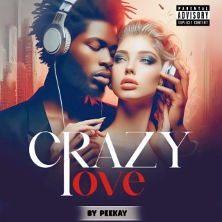 Crazy Love