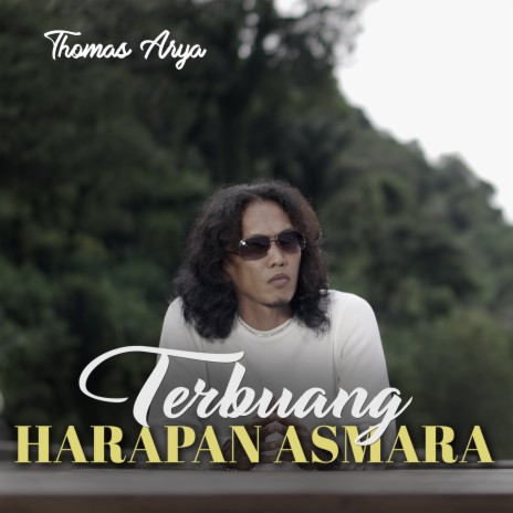 Terbuang Harapan Asmara | Boomplay Music