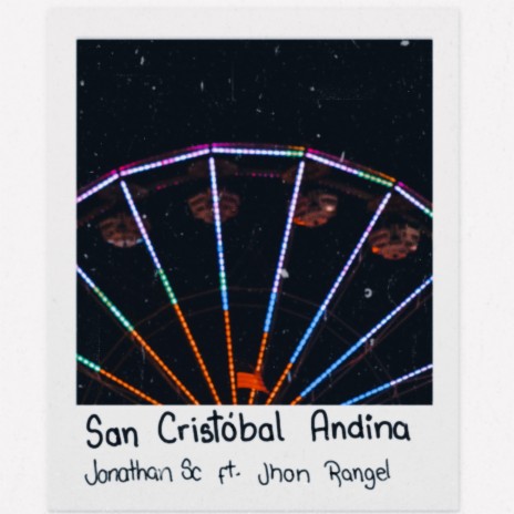 San Cristóbal andina ft. Jhon Rangel | Boomplay Music