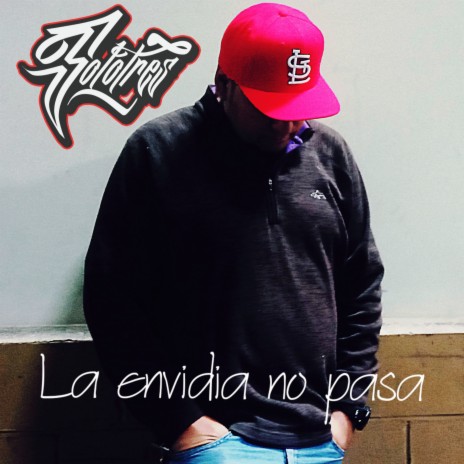 La Envidia No Pasa | Boomplay Music