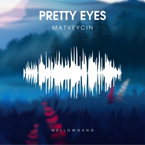 Pretty Eyes (Original Mix) | Boomplay Music